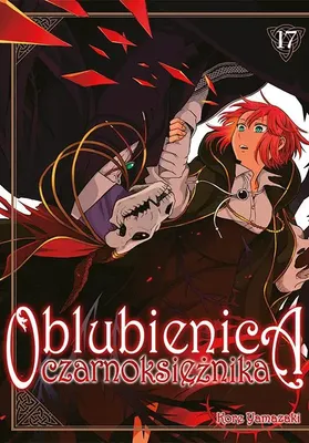 Image de Oblubienica czarnoksiężnika. Tom 17