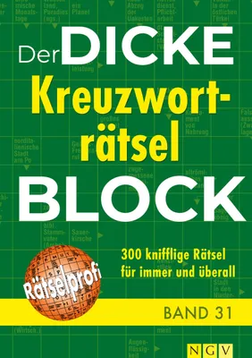 Image de Der dicke Kreuzworträtsel-Block Band 31 300 knifflige Rätsel