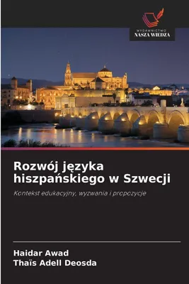 Produktbild von Rozwój j¿zyka hiszpa¿skiego w Szwecji