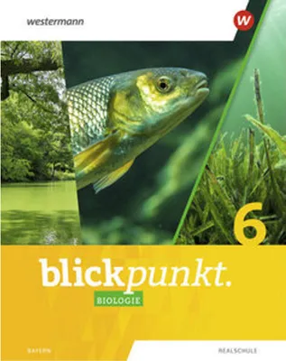 Obrázek produktu pro Blickpunkt Biologie 6. Schulbuch. Für Realschulen in Bayernern