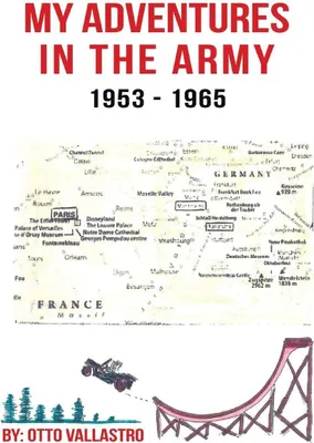 Produktbild von My Adventures in the Army 1953-1965