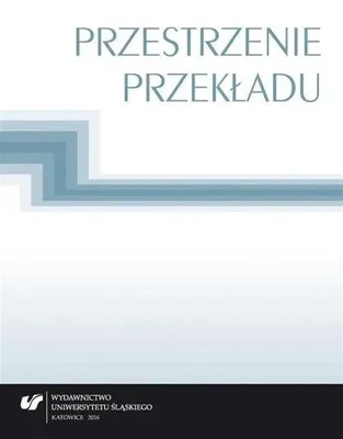 Produktbild von Przestrzenie przekładu - red. Jolanta Lubocha-Kruglik, Oksana Małysa