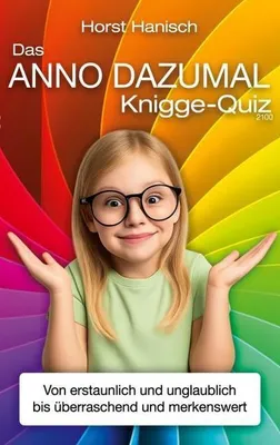 Produktbild von Das anno dazumal Knigge-Quiz 2100