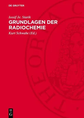 Produktbild von Grundlagen der Radiochemie