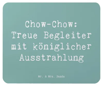 Produktbild von Mr. & Mrs. Panda Mauspad Spruch Chow-Chow Treue Begleiter - Meeresbrise - Geschenk, Löwenlook, Hunde, laptop, mousepad, chinesische Hunderasse, Mouse Pad, Hund