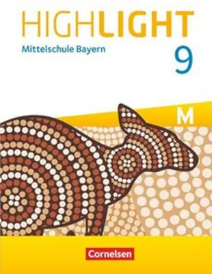 Produktbild von Highlight 9. Jahrgangsstufe- Mittelschule Bayern - Schülerbuch