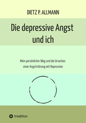 Produktbild von Die depressive Angst und ich