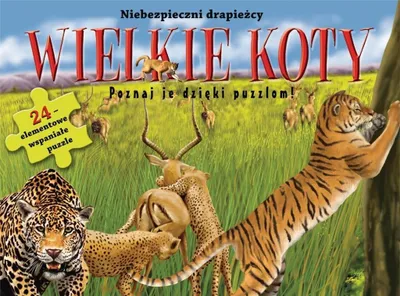 Image de Wielkie koty. Niebezpieczni drapieżnicy. Poznaj je dzięki puzzlom