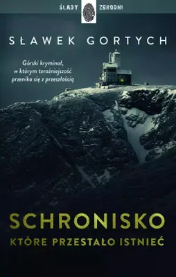 Obrázek produktu pro Schronisko, które przestało istnieć
