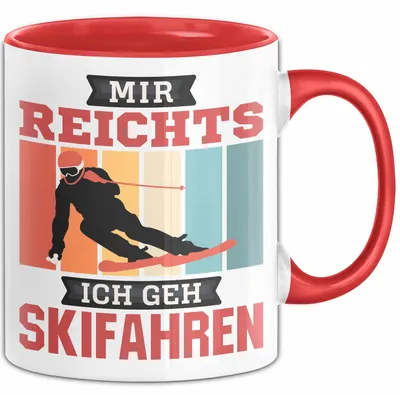 Produktbild von Ski Tasse Geschenk Grafik Mir Reichts Ich Geh Ski Fahren Becher (Rot)