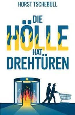 Zdjęcie produktu dla Die Hölle hat Drehtüren
