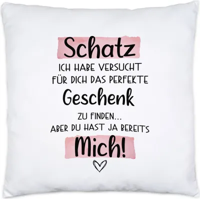 Produktbild von Schatz Geschenk Kissen Inkl. Füllung Mit Spruch Ehefrau Freundin Partnerin Humor Sarkasmus Geschenkidee