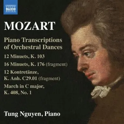 Produktbild von Nguyen, T: Mozart: Klaviertranskriptionen von Orchestertänze