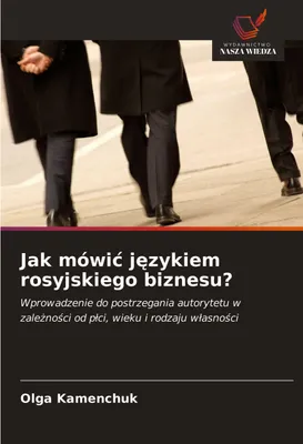 Produktbild von Jak mówi¿ j¿zykiem rosyjskiego biznesu?