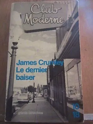 Image de Le dernier baiser 10 18