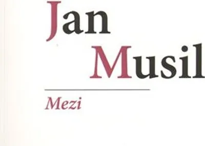 Obrázek produktu pro Mezi - Jan Musil