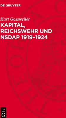 Produktbild von Kapital, Reichswehr und NSDAP 1919-1924