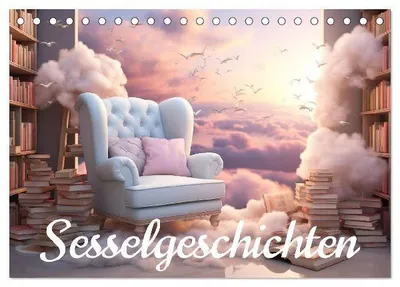 Produktbild von Sesselgeschichten (Tischkalender 2026 DIN A5 quer), CALVENDO Monatskalender