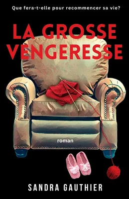 Produktbild von La Grosse Vengeresse