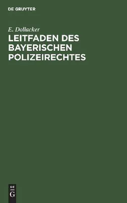 Produktbild von Leitfaden des bayerischen Polizeirechtes