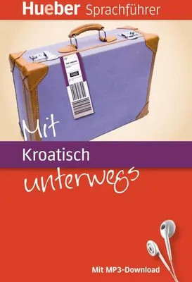Immagine prodotto di Forßmann, J: Mit Kroatisch unterwegs