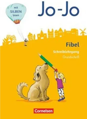 Obrázok produktu pre Jo-Jo Fibel 1. Schuljahr - Allgemeine Ausgabe - Neubearbeitung 2016. Schreiblehrgang in Grundschrift