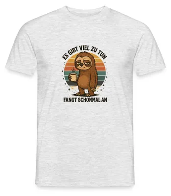 Produktbild von Spreadshirt Es Gibt Viel Zu Tun Fangt Schonmal An | Faultier Männer T-Shirt, XXL, Grau meliert