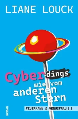 Produktbild von Cyberdings wie vom anderen Stern