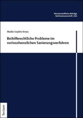 Image de Beihilferechtliche Probleme im vorinsolvenzlichen Sanierungsverfahren