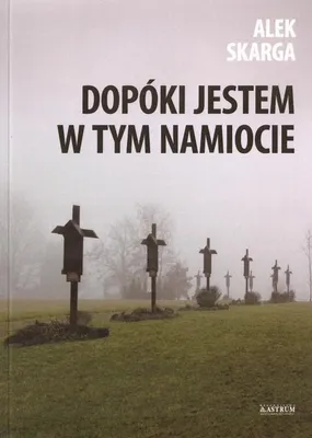 Imagen del producto de Dopóki jestem w tym namoicie