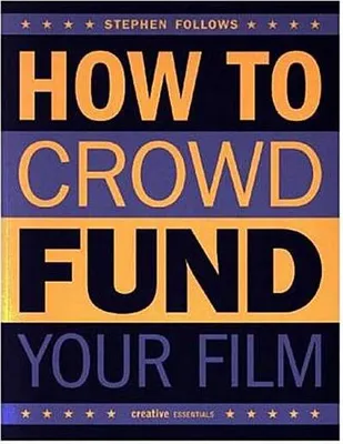 Obrázok produktu pre How to Crowdfund Your Film