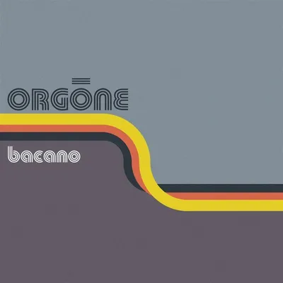Obrázek produktu pro Orgone: Bacano (RSD) (Limited Indie Edition) (Creamsicle Vinyl)