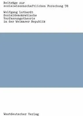 Produktbild von Sozialdemokratische Verfassungstheorie in der Weimarer Republik