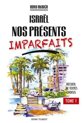 Produktbild von Israël nos présents imparfaits