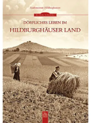 Obrázek produktu pro Dörfliches Leben im Hildburghäuser Land