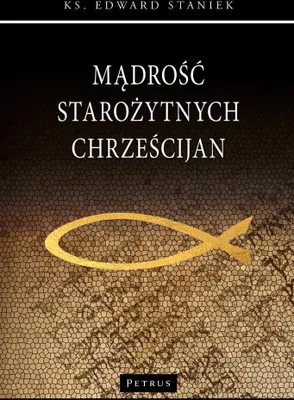 Obrázek produktu pro Mądrość Starożytnych Chrześcijan