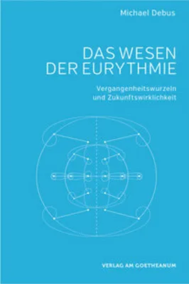 Obrázek produktu pro Das Wesen der Eurythmie