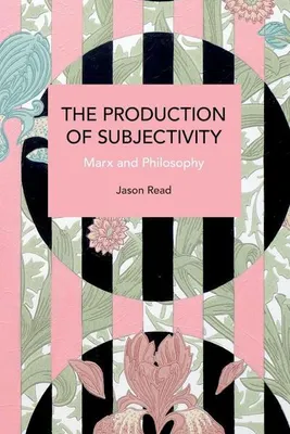 Zdjęcie produktu dla The Production of Subjectivity