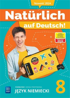 Zdjęcie produktu dla Język niemiecki Naturlich auf Deutsch! podręcznik klasa 8