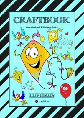 Produktbild von Craftbook - Drachenbastelanleitung - Ausmalmotive - Knifflige Rätsel - Spannende Aufgaben - Übungen - Ballons