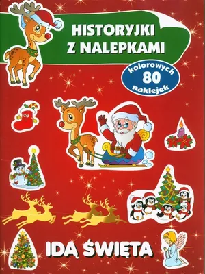 Image de Idą święta Historyjki z nalepkami - Małgorzata Peteja (Buch auf Polnisch)