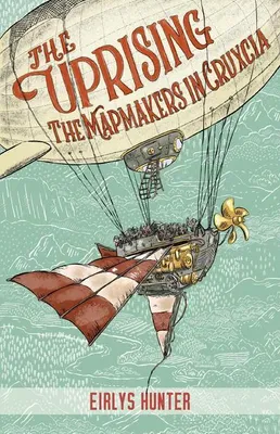 Image de The Uprising - The Mapmakers in Crucxia