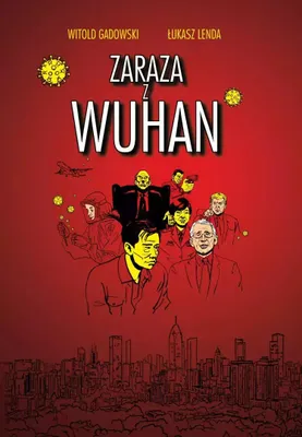 Productafbeelding van De epidemie uit Wuhan - Witold Gadowski