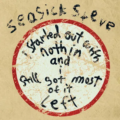 Produktbild von Seasick Steve-I Started Out With Nothin And Still