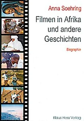 Image de Filmen in Afrika und andere Geschichten