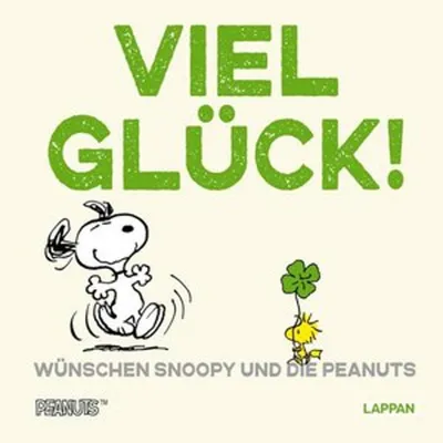 Produktbild von Peanuts Geschenkbuch: Viel Glück wünschen Snoopy und die Peanuts!