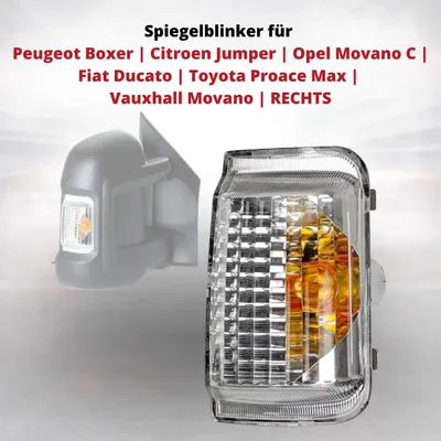 Produktbild von Spiegelblinker für Peugeot Boxer | Citroen Jumper | Opel Movano C | Fiat Ducato | Toyota Proace Max | Vauxhall Movano | RECHTS