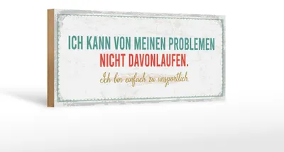 Produktbild von Holzschild Spruch 27x10cm kann vor meinen Problemen nicht davonlaufen