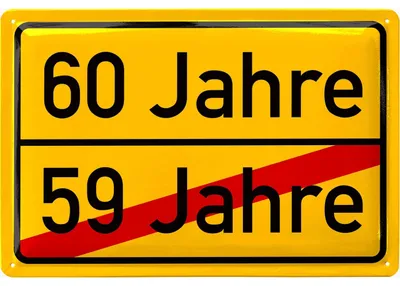 Produktbild von Blechschild 60 Jahre Ortsschild - 20x30cm