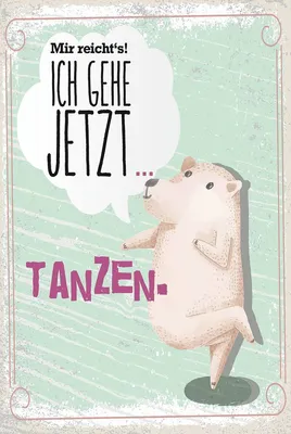 Produktbild von vianmo Holzschild 18x12 cm Mir reicht´s ich gehe jetzt tanzen